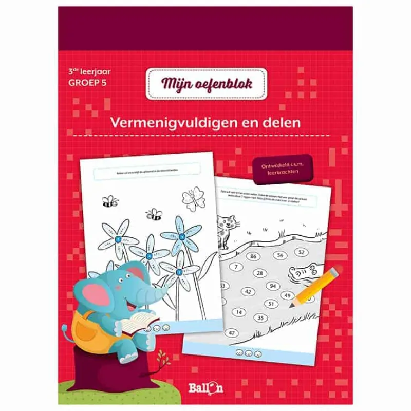 De Ballon Mijn oefenblok: Vermenigvuldigen & delen (3e leerjaar – groep 5)> Educatief